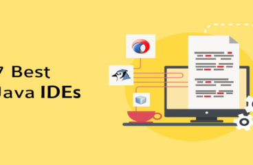 7 Most Popular IDEs for Java Application Development in 2020