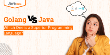 Golang Vs Java: Which One is a Superior Programming Language?