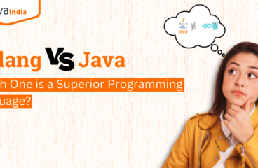 Golang Vs Java: Which One is a Superior Programming Language?