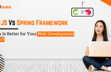 NestJS Vs Spring Framework: Which Is Better For Your Web Development Project?