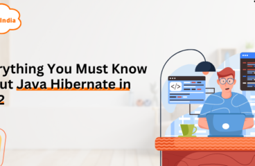 Everything You Must Know About Java Hibernate In 2022