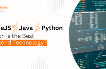 NodeJS Vs Java Vs Python: Which is the Best Backend Technology? 