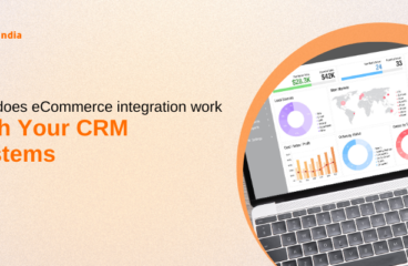 How Does eCommerce Integration Work with Your CRM Systems?