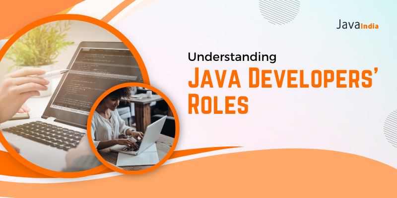 Understanding Java Developers' Roles