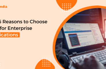Top 6 Reasons to Choose Java for Enterprise Applications