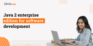 Top 6 Reasons to Choose Java for Enterprise Applications