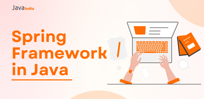 Spring Framework in Java