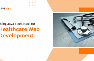 Using Java Tech Stack for Healthcare Web Development