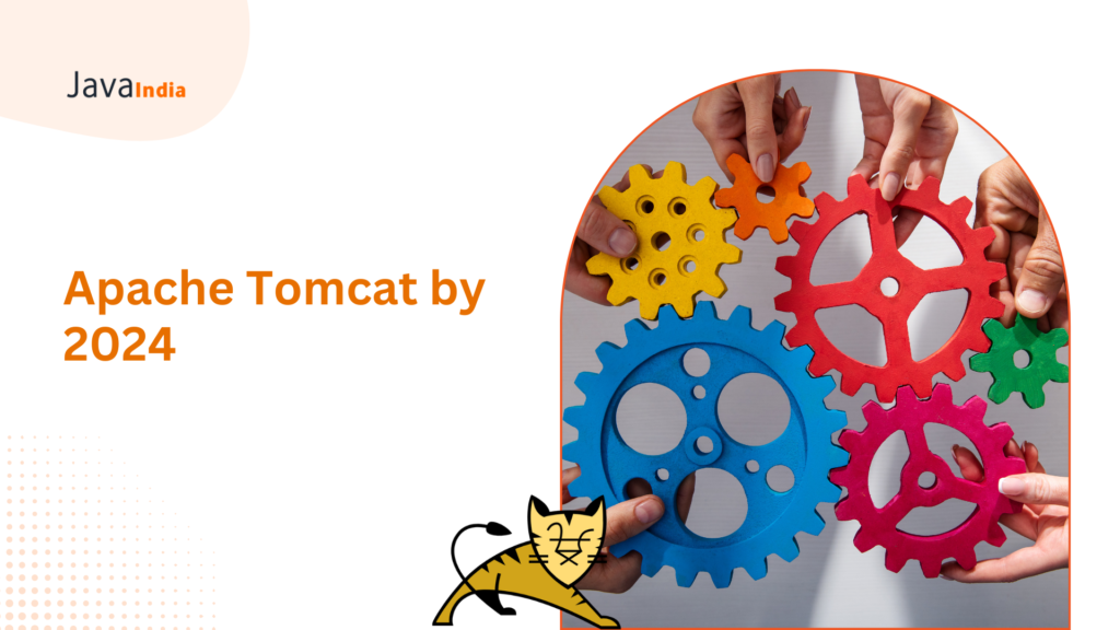 Apache Tomcat by 2024