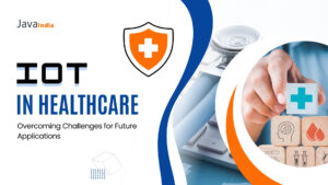 IoT in Healthcare: Overcoming Challenges for Future Applications